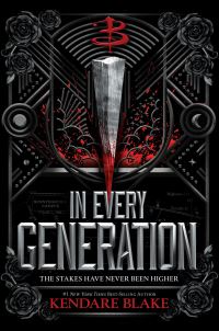 Book Cover for In Every Generation by Kendare Blake