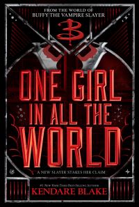 Book Cover for One Girl in All the World by Kendare Blake