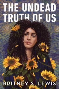 Book Cover for The Undead Truth of Us by Britney S Lewis