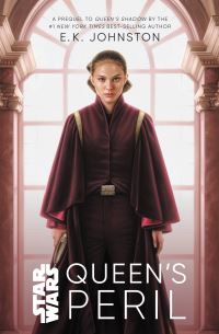 Book Cover for Queen's Peril by E K Johnston