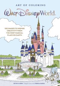 Book Cover for Art of Coloring: Walt Disney World by Kevin M Kern