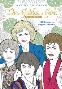 Book Cover for Art of Coloring: The Golden Girls by Disney Books