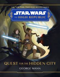 Book Cover for Quest for the Hidden City by George Mann