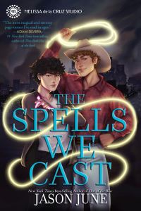 Book Cover for The Spells We Cast by Jason June, Jason June
