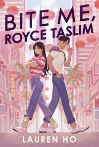 Book Cover for Bite Me, Royce Taslim by Lauren Ho