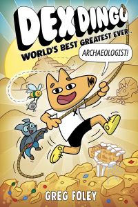 Book Cover for World's Best Greatest Ever Archaeologist by Greg Foley