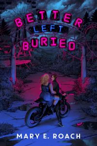 Book Cover for Better Left Buried by Mary E Roach