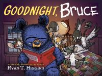 Book Cover for Goodnight, Bruce by Ryan T Higgins
