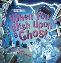 Book Cover for When You Wish Upon a Ghost by Tim McCanna
