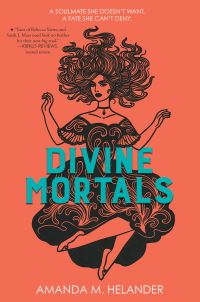 Book Cover for Divine Mortals by Amanda M Helander