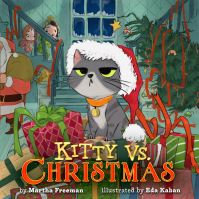 Book Cover for Kitty Vs. Christmas by Martha Freeman