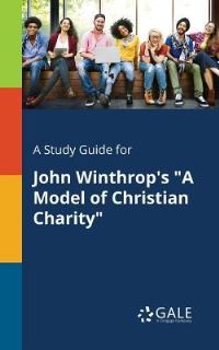Book Cover for A Study Guide for John Winthrop's 