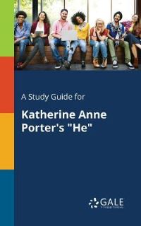 Book Cover for A Study Guide for Katherine Anne Porter's 