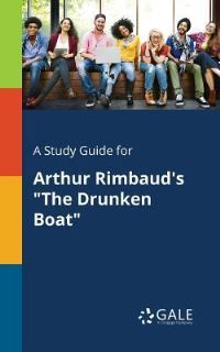 Book Cover for A Study Guide for Arthur Rimbaud's 
