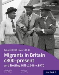 Book Cover for Migrants in Britain C800-Present and Notting Hill C1948-C1970. Student Book by 