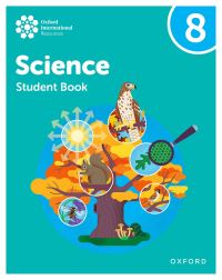 Book Cover for Oxford International Lower Secondary Science. 8 Student Book by Andrew Grevatt, Jo Locke, Philippa Gardom Hulme, Helen Reynolds