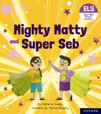 Book Cover for Mighty Matty and Super Seb by Pauline Gregory