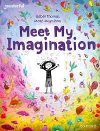 Book Cover for Meet My Imagination by Isabel Thomas