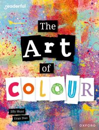 Book Cover for The Art of Colour by Jilly Hunt