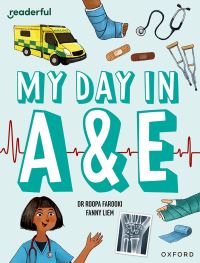 Book Cover for My Day in A&E by Roopa Farooki