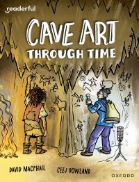 Book Cover for Cave Art Through Time by David MacPhail