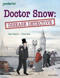 Book Cover for Doctor Snow - Disease Detective by Sam Gayton