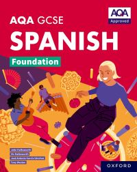 Book Cover for AQA GCSE Spanish. Foundation Student Book by Tony Weston, José Antonio García Sánchez, Vivien Halksworth, John Halksworth