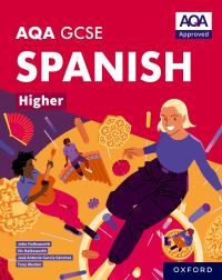 Book Cover for AQA GCSE Spanish. Higher Student Book by Tony Weston, José Antonio García Sánchez, Vivien Halksworth, John Halksworth
