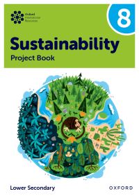 Book Cover for Oxford International Sustainability. Project Book 8 (Lower Secondary) by Rebecca Tudor