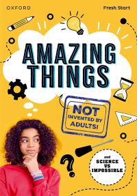 Book Cover for Amazing Things (Not Invented by Adults!) by Isabel Thomas, J D Savage