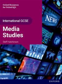 Book Cover for OxfordAQA International GCSE Media Studies (9257) by Steff Hutchinson