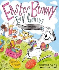 Book Cover for Easter Bunny Evil Genius by Marcela Ferreira