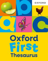 Book Cover for Oxford First Thesaurus by Andrew Delahunty