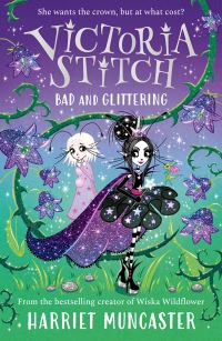 Book Cover for Bad and Glittering by Harriet Muncaster