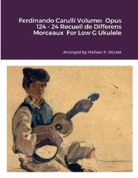 Book Cover for Ferdinando Carulli Volume by Michael Walker