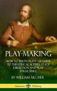 Book Cover for Play-Making by William Archer