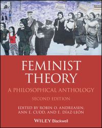 Book Cover for Feminist Theory by Robin O Andreasen, Ann E Cudd, Esa DíazLeón