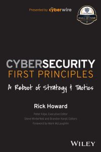 Book Cover for Cybersecurity First Principles by Richard Howard