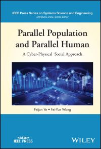 Book Cover for Parallel Population and Parallel Human by Peijun Ye, FeiYue Wang