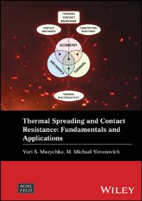 Book Cover for Thermal Spreading and Contact Resistance by Yuri Muzychka, M Michael Yovanovich
