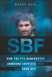 Book Cover for SBF by Brady Dale