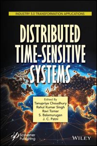 Book Cover for Distributed Time-Sensitive Systems by Tanupriya Choudhury, Rahul Kumar Singh, Ravi Tomar, S Balamurugan, J C Patni