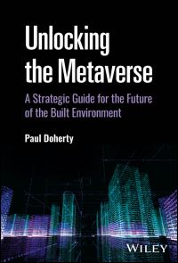 Book Cover for Unlocking the Metaverse by Paul Doherty