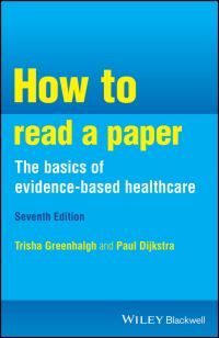Book Cover for How to Read a Paper by Trisha Greenhalgh, Paul Dijkstra, Trisha Greenhalgh
