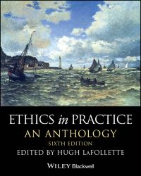 Book Cover for Ethics in Practice by Hugh LaFollette