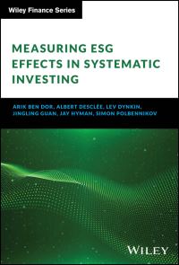 Book Cover for Measuring ESG Effects in Systematic Investing by Arik Ben Dor