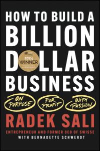 Book Cover for How to Build a Billion-Dollar Business by Radek Sali, Bernadette Schwerdt