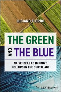 Book Cover for The Green and the Blue by Luciano Floridi