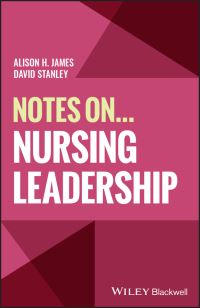 Book Cover for Notes On... Nursing Leadership by Alison H James, David Stanley