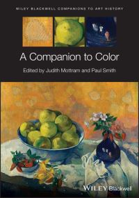 Book Cover for A Companion to Color by Judith Mottram, Paul Smith